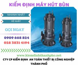 Hình ảnh kiểm định máy hút bùn