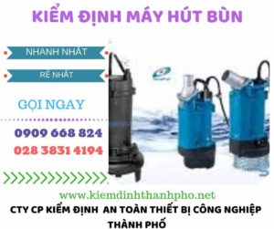 Hình ảnh kiểm định máy hút bùn