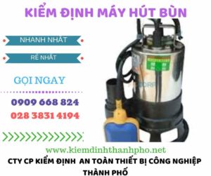 Hình ảnh kiểm định máy hút bùn