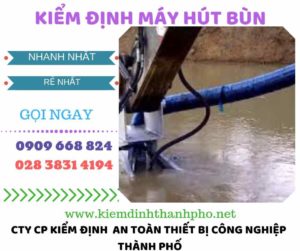 Hình ảnh kiểm định máy hút bùn