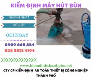 Hình ảnh kiểm định máy hút bùn