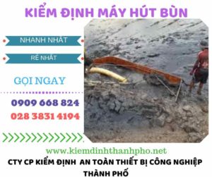 Hình ảnh kiểm định máy hút bùn