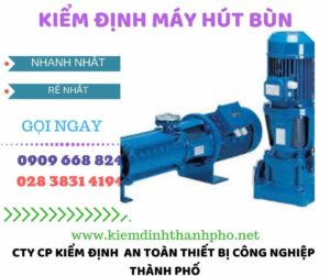 Hình ảnh kiểm định máy hút bùn