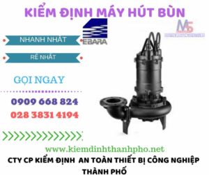 Hình ảnh kiểm định máy hút bùn