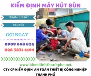 Hình ảnh kiểm định máy hút bùn