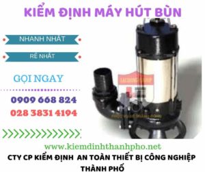 Hình ảnh kiểm định máy hút bùn