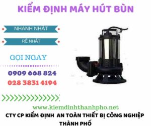 vHình ảnh kiểm định máy hút bùn