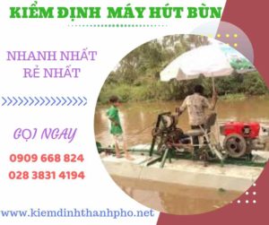 Hình ảnh kiểm định máy hút bùn