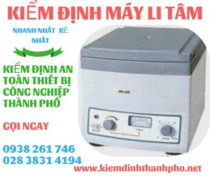 Hình ảnh kiểm định máy li tâm