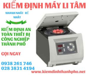 Hình ảnh kiểm định máy li tâm