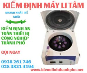 Hình ảnh kiểm định máy li tâm