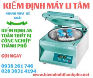 Hình ảnh kiểm định máy li tâm