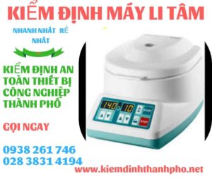 Hình ảnh kiểm định máy li tâm