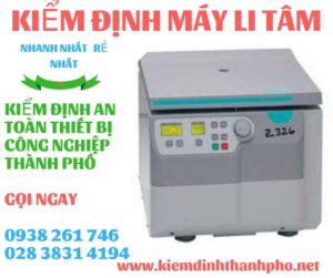 Hình ảnh kiểm định máy li tâm