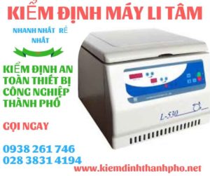 Hình ảnh kiểm định máy li tâm