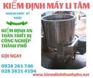 Hình ảnh kiểm định máy li tâm