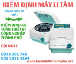 Hình ảnh kiểm định máy li tâm