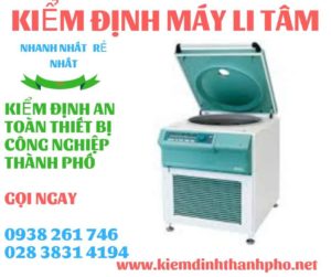 Hình ảnh kiểm định máy li tâm