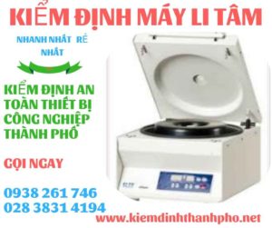 Hình ảnh kiểm định máy li tâm