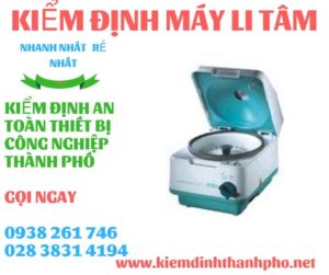 Hình ảnh kiểm định máy li tâm