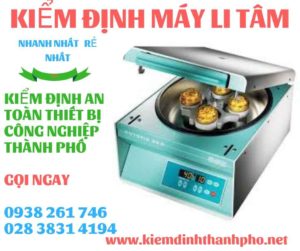 Hình ảnh kiểm định máy li tâm