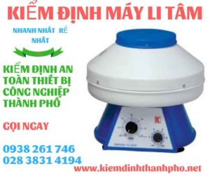 Hình ảnh kiểm định máy li tâm