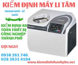 Hình ảnh kiểm định máy li tâm