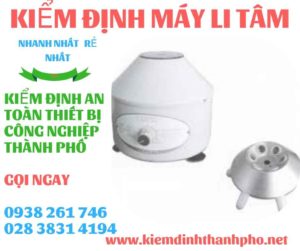 Hình ảnh kiểm định máy li tâm