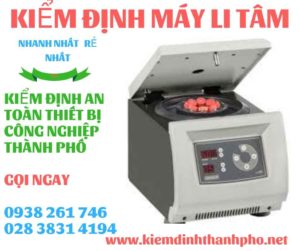 Hình ảnh kiểm định máy li tâm