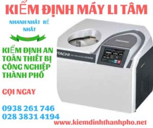 Hình ảnh kiểm định máy li tâm