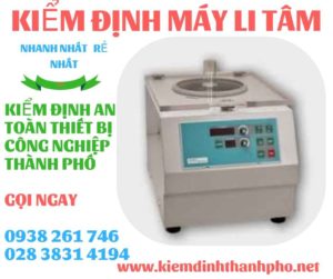 Hình ảnh kiểm định máy li tâm