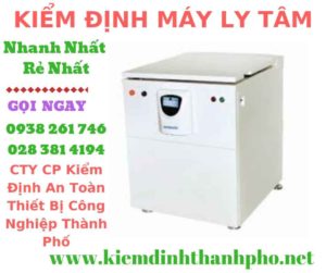 Hình ảnh kiểm định máy ly tâm