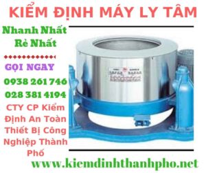 Hình ảnh kiểm định máy ly tâm