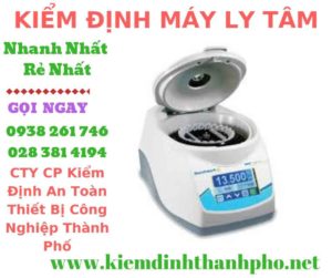 Hình ảnh kiểm định máy ly tâm