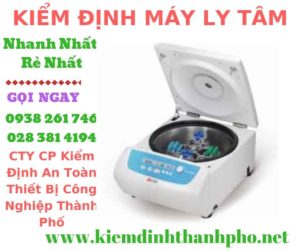 Hình ảnh kiểm định máy ly tâm