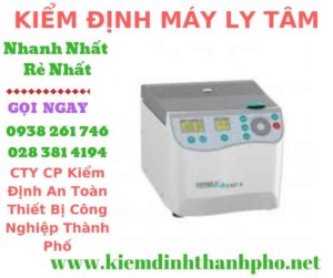 Hình ảnh kiểm định máy ly tâm