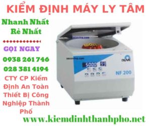 Hình ảnh kiểm định máy ly tâm