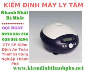 Hình ảnh kiểm định máy ly tâm