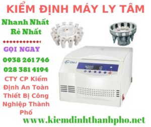 Hình ảnh kiểm định máy ly tâm