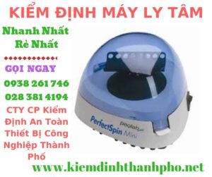 Hình ảnh kiểm định máy ly tâm