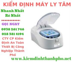 Hình ảnh kiểm định máy ly tâm