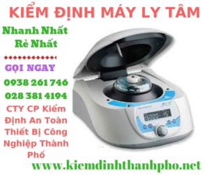 Hình ảnh kiểm định máy ly tâm