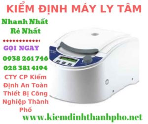 Hình ảnh kiểm định máy ly tâm