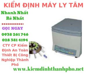 Hình ảnh kiểm định máy ly tâm