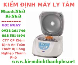 Hình ảnh kiểm định máy ly tâm