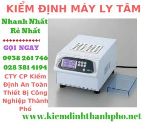 Hình ảnh kiểm định máy ly tâm