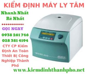 Hình ảnh kiểm định máy ly tâm