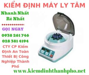 Hình ảnh kiểm định máy ly tâm