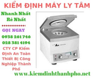 Hình ảnh kiểm định máy ly tâm