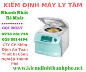 Hình ảnh kiểm định máy ly tâm